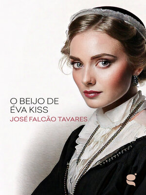 cover image of O beijo de Éva Kiss